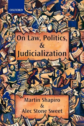 On Law, Politics, And Judicialization von Oxford University Press